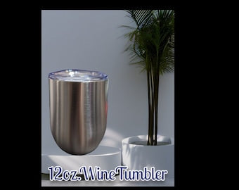12 Oz wine stainless steel tumbler